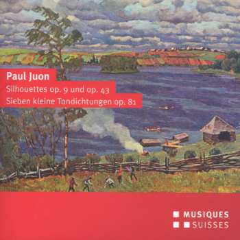 Album Juon / Sosnowski / Hartmann / Nuss: Silhouettes Op. 9 & 43