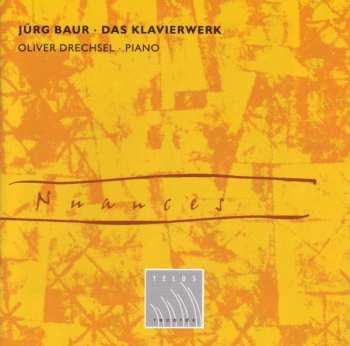 CD Oliver Drechsel: Das Klavierwerk