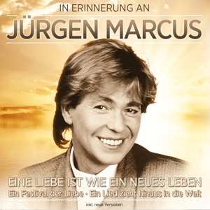 CD Jürgen Marcus: In Erinnerung An Jürgen Marcus