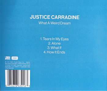 CD Justice Carradine: What A Weird Dream