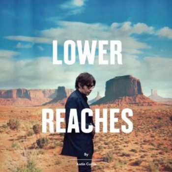 Album Justin Currie: Lower Reaches