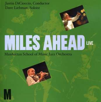 Album David Liebman: Miles Ahead Live