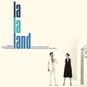 LP Justin Hurwitz: La La Land (Original Motion Picture Soundtrack)