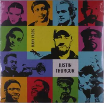 Justin Thurgur: Many Faces