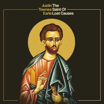 CD Justin Townes Earle: The Saint Of Lost Causes