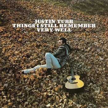 Album Justin Tubb: Things I Still Remember Very Well