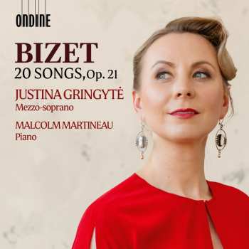 Album Justina Gringyte: Bizet: 20 Songs Op. 21
