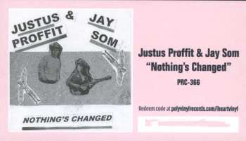LP Justus Proffit: Nothing's Changed CLR