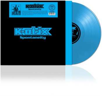 LP K-Otix: Spontaneity