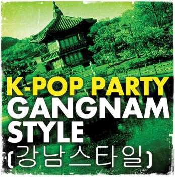 Album K-pop Party: Gangnam Style