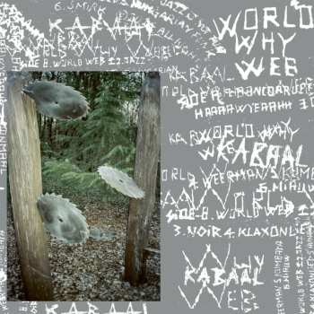 LP Kabaal: World Why Web LTD