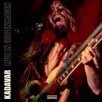 LP Kadavar: Live In Copenhagen