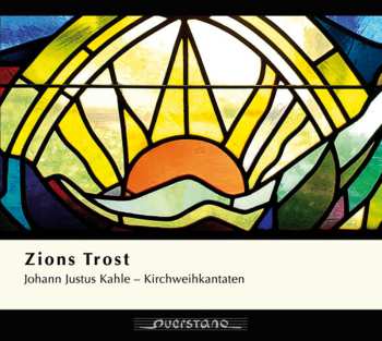 Album Kahle / Collegio Halense / Schlutter: Zions Trost