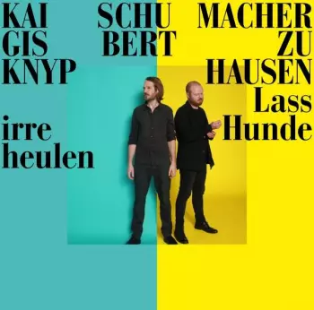Gisbert Zu Knyphausen: Lass Irre Hunde Heulen
