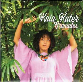 Album Kaia Kater: Grenades