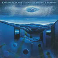 Kalevala: Abraham's Blue Refrain