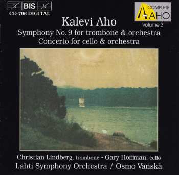 Album Lahti Symphony Orchestra: Symphony No. 9 For Trombone & Orchestra / Concerto For Cello & Orchestra