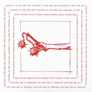 Album Kalle Hygien: 7-violence Is The New Sex