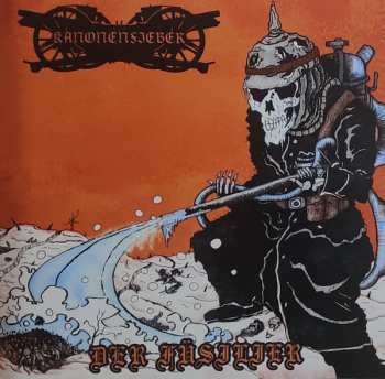 Album Kanonenfieber: Der Füsilier