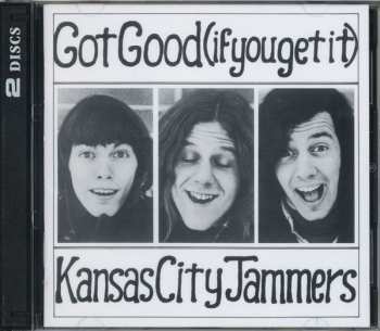 2CD Kansas City Jammers: Got Good (if you get it) DLX