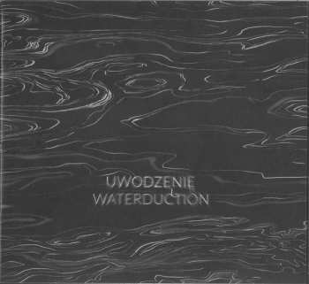 CD Kapela Ze Wsi Warszawa: Uwodzenie = Waterduction