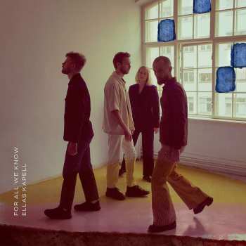 LP Ellas Kapell: For All We Know