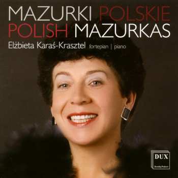 Album Karas-krasztel,elzbieta: Polish Mazurkas