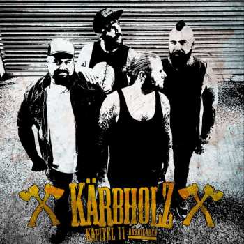 Album Kärbholz: Kapitel 11: Barrikaden