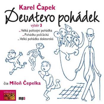 Album Karel Čapek: Devatero Pohádek Výběr 3.