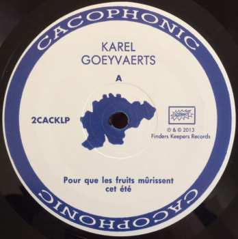 LP Karel Goeyvaerts: Pour Que Les Fruits Mûrissent Cet Été / Op Acht Paarden Wedden
