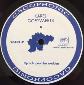 LP Karel Goeyvaerts: Pour Que Les Fruits Mûrissent Cet Été / Op Acht Paarden Wedden