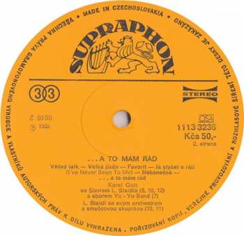 LP Karel Gott: ...A To Mám Rád / ...And That's What I Like