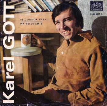 Album Karel Gott: El Condor Pasa / Ma Belle Amie