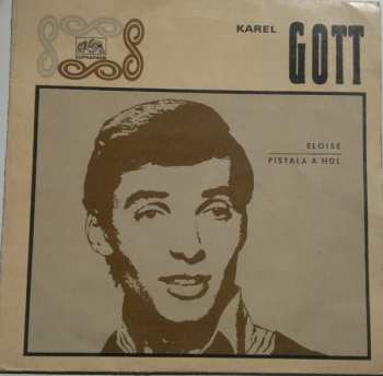 Album Karel Gott: Eloise / Píšťala A Hůl