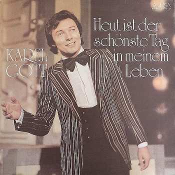 LP Karel Gott: Heut Ist Der Schönste Tag In Meinem Leben