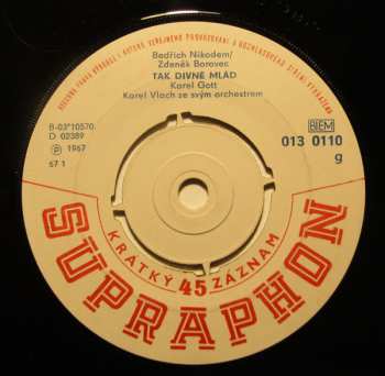 SP Karel Gott: Tak Divně Mlád / První housle