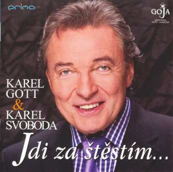 CD Karel Gott: Jdi Za Štěstím...