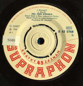 SP Karel Gott: Hej, Páni Konšelé / UFO