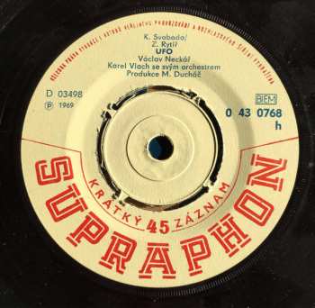 SP Karel Gott: Hej, Páni Konšelé / UFO