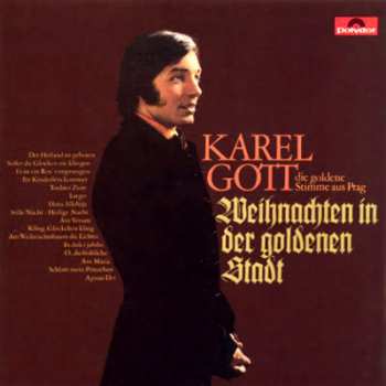 CD Karel Gott: Weihnachten In Der Goldenen Stadt