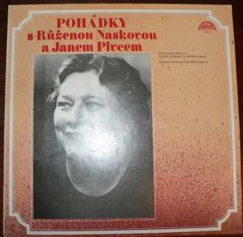 Album František Nepil: Pohádky S Růženou Naskovou A Janem Pivcem