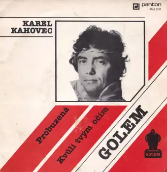Golem: Probuzená / Kvůli Tvým Očím