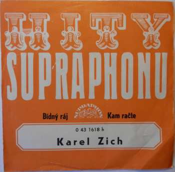 Album Karel Zich: Bídný Ráj / Kam Račte