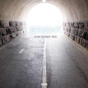 CD Kari Ikonen Trio: Bright