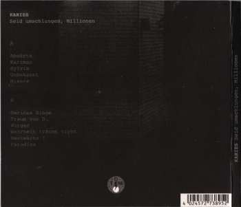 CD Karies: Seid Umschlungen, Millionen