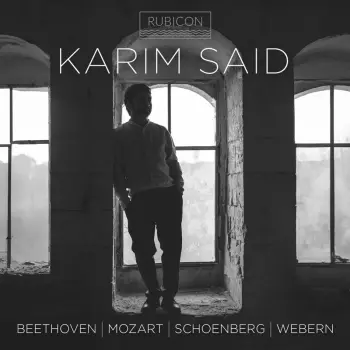Karim Said: Beethoven, Mozart, Schoenbe