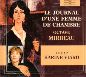 Album Karin Viard: Journal D'une Femme De Chambre: Octave Mirbeau
