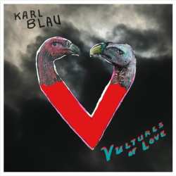 Album Karl Blau: Vultures Of Love
