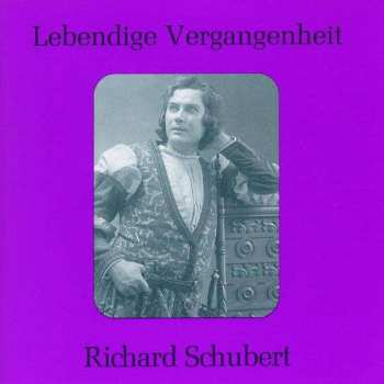 Album Karl Goldmark: Richard Schubert Singt Arien