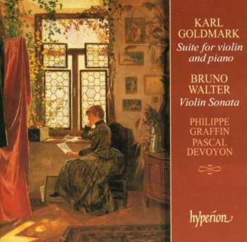 Album Bruno Walter: Suite For Violin And Piano / Violin Sonata